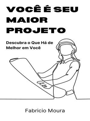 cover image of Você É Seu Maior Projeto